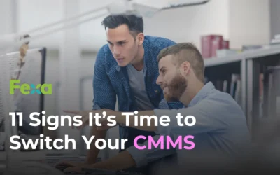 11 Signs It’s Time to Switch Your CMMS