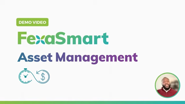 Asset Management | Fexa Demo Video