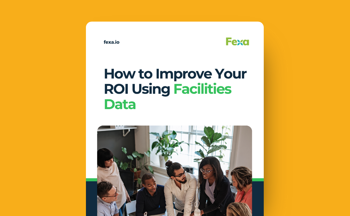 How to Improve Your ROI Using Facilities Data