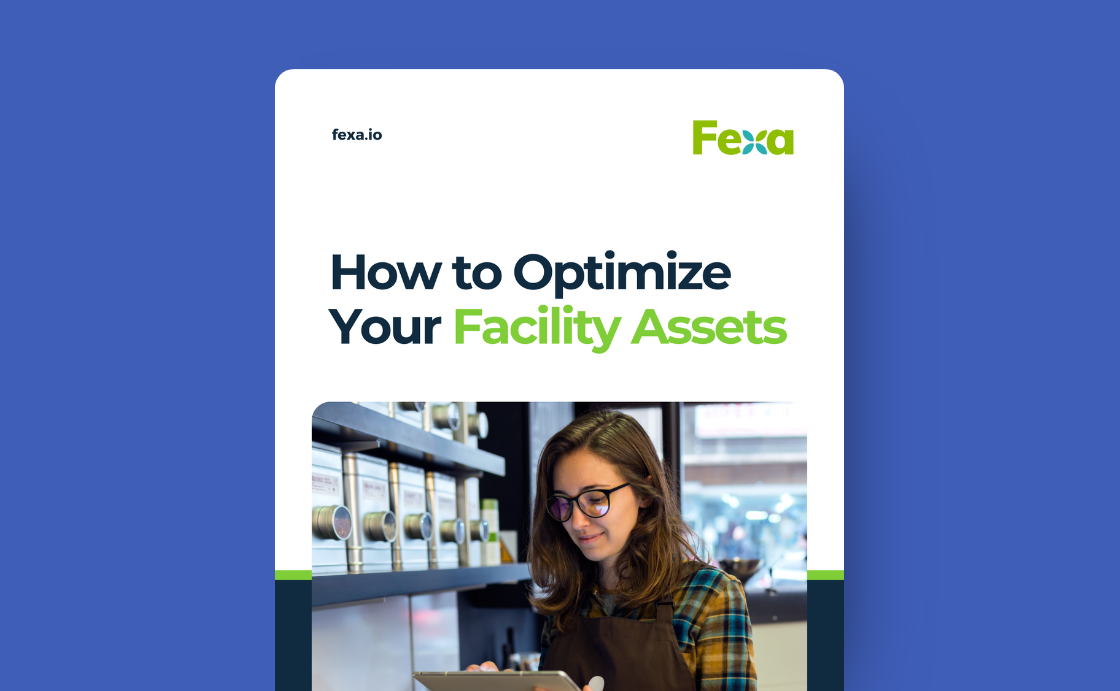 How to Optimize Your Facility Assets