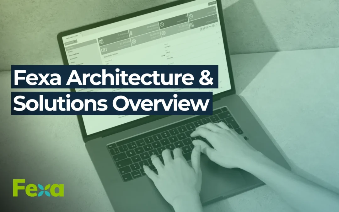 Step into the Future of Facilities Management: A Sneak Peek into Fexa’s Architecture and Solutions