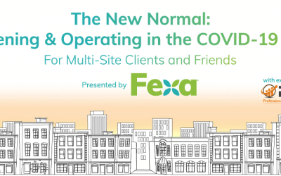 The New Normal: Opening & Operating in the COVID-19 Era