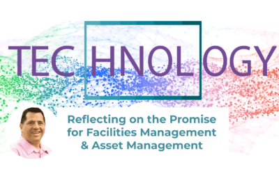 The Promise of Technology for the Business of Facilities Management